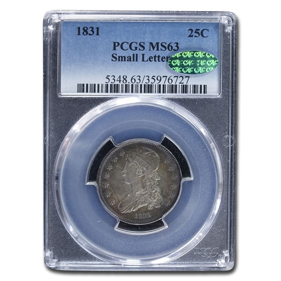 1831 Capped Bust Quarter MS-63 PCGS CAC (Small Letters) 1831 Capped Bust Quarter MS-63 PCGS CAC (Small Letters)